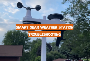 Smart Gear Weather Station Troubleshooting