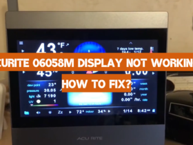 AcuRite 06058M Display Not Working: How to Fix?