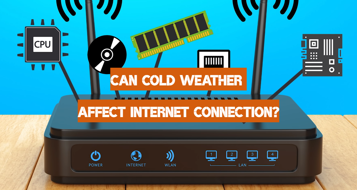 Can Cold Weather Affect Internet Connection?