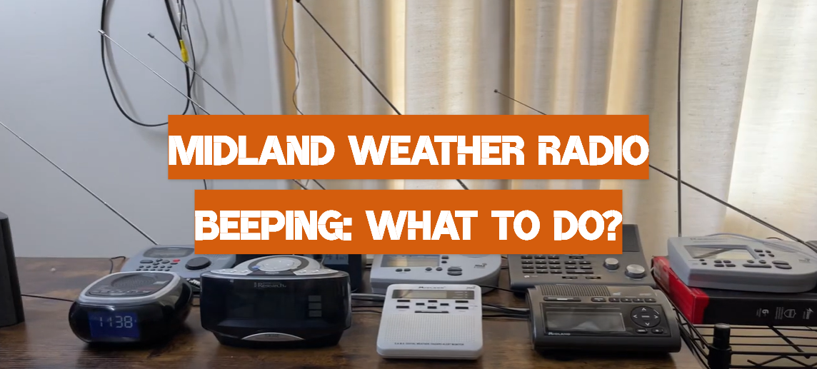 Midland Weather Radio Beeping: What to Do?